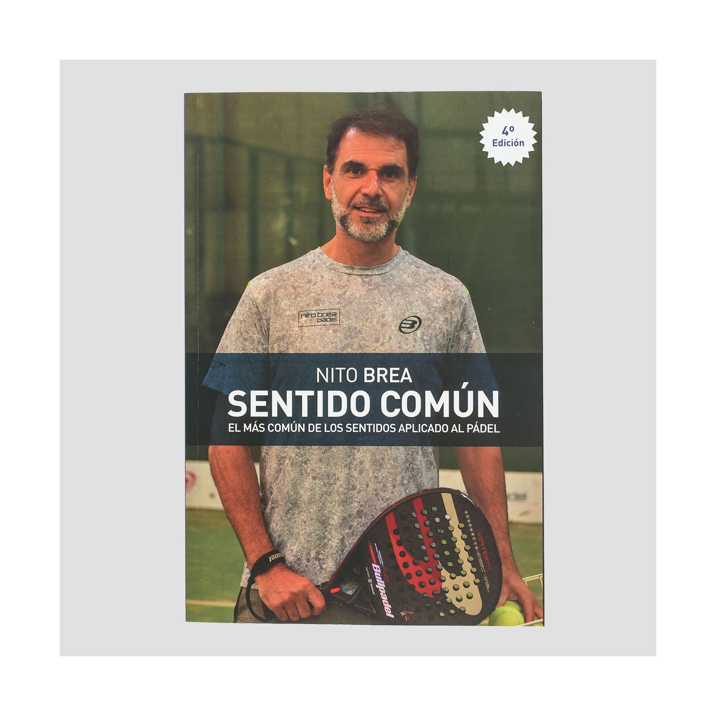 tienda de padel Madrid, tienda de padel online, tienda de padel españa, tienda de padel en linea, LIBRO SENTIDO COMUN NITO BREA